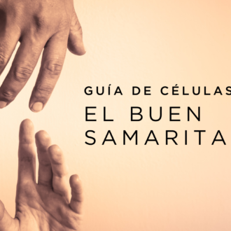 Lección de célula de adultos para sábado 17 de julio