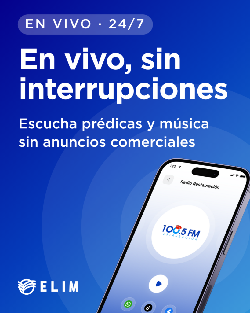 Radios Elim en vivo, sin interrupciones: escucha prédicas y música sin anuncios comerciales